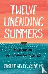 Josue, Cholet Kelly - Twelve Unending Summers