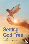 Olaoire, Sean - Setting God Free