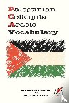 Aldrich, Matthew - Palestinian Colloquial Arabic Vocabulary