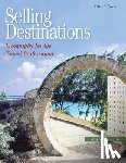 Mancini, Marc - Selling Destinations