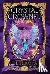 Kova, Elise - Crystal Crowned