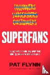 Flynn, Pat - Superfans