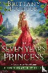 Fichter, Brittany - The Seven Years Princess