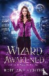 Fichter, Brittany - A Wizard Awakened