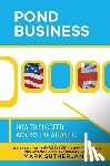 Sutherland, Mark - Pond Business