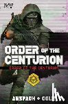 Anspach, Jason, Cole, Nick - Order of the Centurion