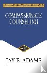 Adams, Jay E - Compassionate Counseling