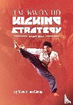 Chong, Jun - TAE KWON DO KICKING STRATEGIES Revised Edition
