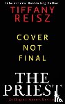 Reisz, Tiffany - The Preist