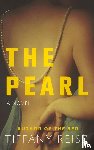 Reisz, Tiffany - The Pearl