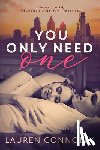Connolly, Lauren - You Only Need One
