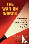 Lukianoff, Greg, Strossen, Nadine - The War On Words