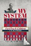 Fishbein, Alex - My System: Fasttrack Edition