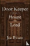 Evans, Joe - A Door Keeper in the House of the Lord