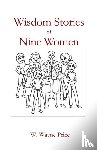 Price, W Wayne - Wisdom Stories of Nine Women