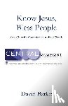 Barker, David - Know Jesus, Bless People