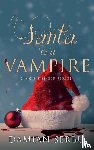 Serbu, Damian - Santa is a Vampire