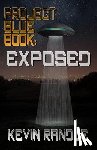 Randle, Kevin - Project Blue Book: Exposed