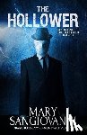 Sangiovanni, Mary - Sangiovanni, M: Hollower