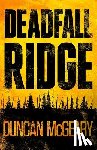 McGeary, Duncan - Deadfall Ridge