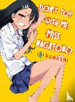 Nanashi - Don't Toy with Me, Miss Nagatoro, Volume 3