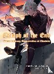 Kagami, Takaya - Seraph of the End: Guren Ichinose, Resurrection at Nineteen, Volume 2