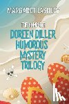 Lashley, Margaret - Doreen Diller Complete Trilogy
