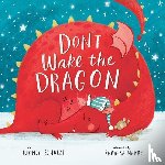 Schulze, Bianca, Clever Publishing - DONT WAKE THE DRAGON