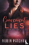 Patchen, Robin - Convenient Lies