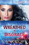 Patchen, Robin - Wreathed in Disgrace