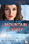 Patchen, Robin - A Mountain Too Steep