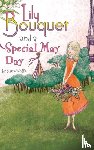 Wolfe, Sue - Lily Bouquet and a Special May Day
