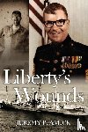 AEmick, Jeremy Paul - Liberty's Wounds