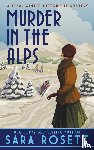 Rosett, Sara - Murder in the Alps