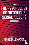Grande, Todd - The Psychology of Notorious Serial Killers