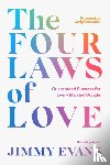 Evans, Jimmy - The Four Laws of Love