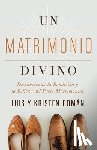 Roman, Kristen, Roman, Luis - Un Matrimonio Divino