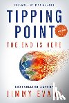 Evans, Jimmy - Tipping Point: The End Is Here