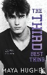 Hughes, Maya - The Third Best Thing