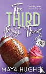 Hughes, Maya - The Third Best Thing