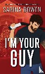 Bowen, Sarina - I'm Your Guy Special Edition
