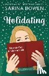Bowen, Sarina - Holidating