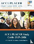 Miller Test Prep, Accuplacer Study Guide Team - ACCUPLACER Study Guide