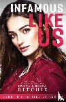 Ritchie, Krista, Ritchie, Becca - Infamous Like Us ((Like Us Series