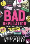 Ritchie, Krista, Ritchie, Becca - Bad Reputation (Hardcover)