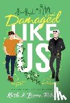 Ritchie, Krista - Damaged Like Us (Special Edition Hardcover)