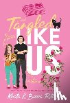Ritchie, Krista, Ritchie, Becca - Tangled Like Us (Special Edition Hardcover)