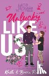 Ritchie, Krista, Ritchie, Becca - Unlucky Like Us (Special Edition)