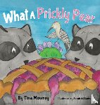 Mowrey, Tina - What a Prickly Pear?