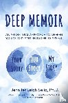 Selig, Jennifer Leigh - Deep Memoir